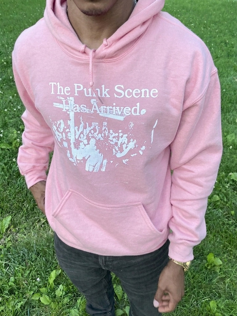 The Punk Scene Has Arrived Hoodie