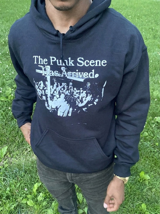 The Punk Scene Has Arrived Hoodie